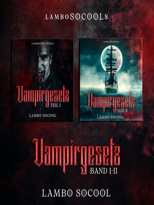 cover image of lamboSOCOOLs Vampirgesetz Teil I--II
